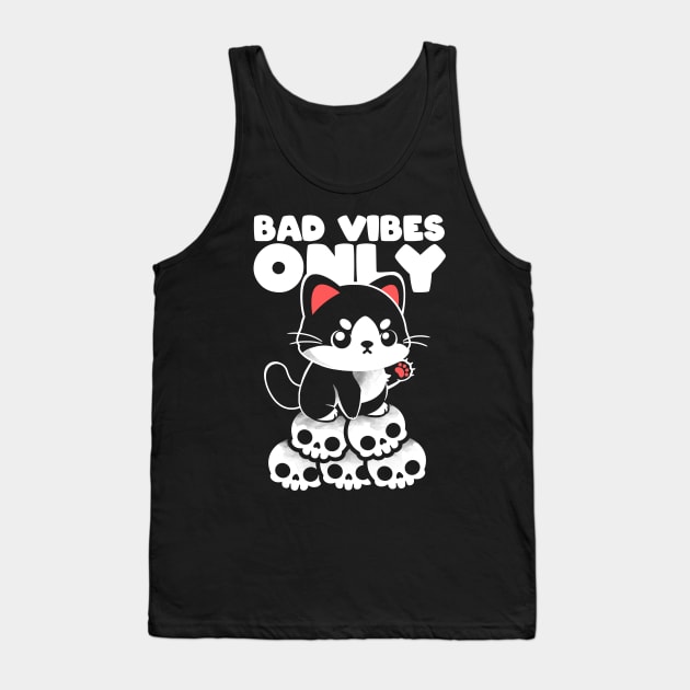 Bad vibes only Tank Top by NemiMakeit